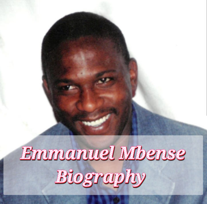 Emmanuel Mbense Biography