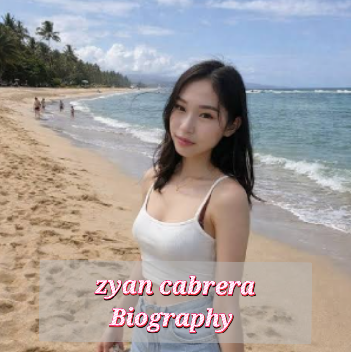 Zyan Cabrera Biography